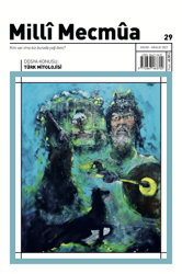 Milli Mecmua Sayı: 29 Kasım - Aralık 2022 - Milli Mecmua Dergisi