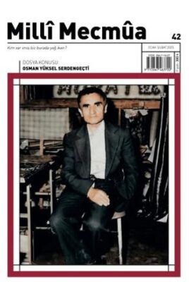 Milli Mecmua Sayı 42 - Ocak - Şubat 2025 - 1