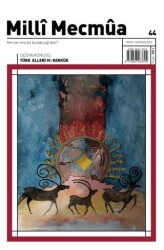 Milli Mecmua Sayı 44 - Mayıs - Haziran 2025 - Milli Mecmua Dergisi