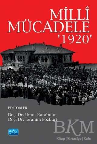 Milli Mücadele `1920` - Nobel Akademik Yayıncılık
