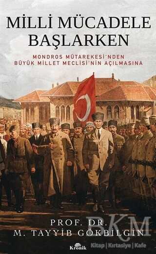 Milli Mücadele Başlarken - Kronik Kitap