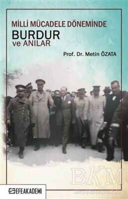 Milli Mücadele Döneminde Burdur ve Anılar - 1