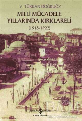 Milli Mücadele Döneminde Kırklareli - 1