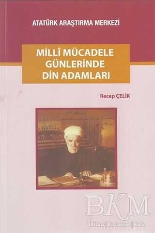 Milli Mücadele Günlerinde Din Adamları