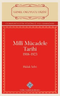 Milli Mücadele Tarihi 1918-1923 - 1