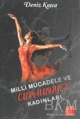 Milli Mücadele ve Cumhuriyet Kadınları - Toplumsal Kitap