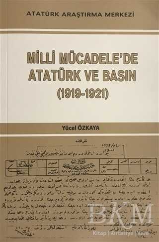 Milli Mücadele`de Atatürk ve Basın