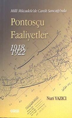 Milli Mücadele’de Canik Sancağı’nda Pontosçu Faaliyetler 1918-1922 kapağı