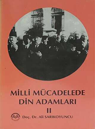 Milli Mücadelede Din Adamları 2 - Diyanet İşleri Başkanlığı