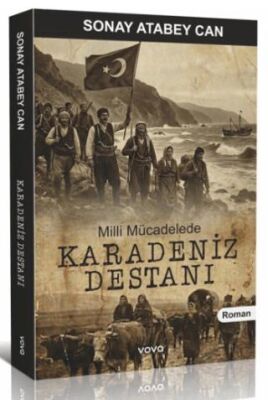 Milli Mücadelede Karadeniz Destanı - 1