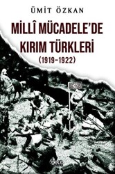 Milli Mücadelede Kırım Türkleri 1919-1922 - Gece Kitaplığı