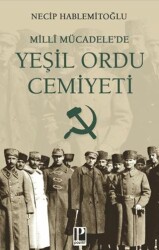 Milli Mücadelede Yeşil Ordu Cemiyeti - Pozitif Yayınları