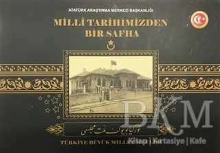 Milli Tarihimizden Bir Safha - Atatürk Araştırma Merkezi