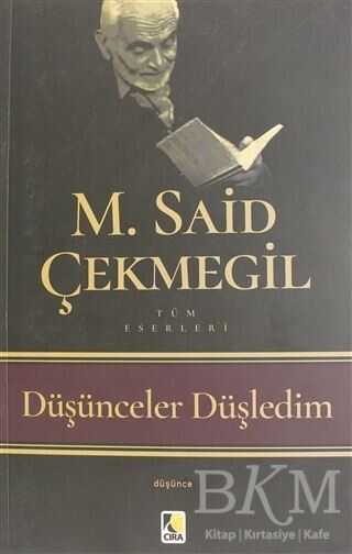 Düşünceler Düşledim - Çıra Yayınları