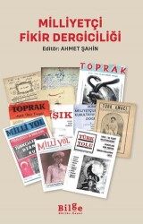 Milliyetçi Fikir Dergiciliği - Bilge Kültür Sanat