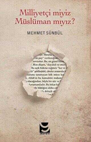 Milliyetçi miyiz? Müslüman mıyız? - Yedirenk Kitapları