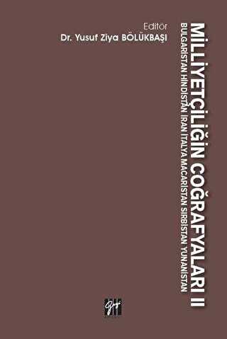 Milliyetçiliğin Coğrafyaları 2 - Gazi Kitabevi