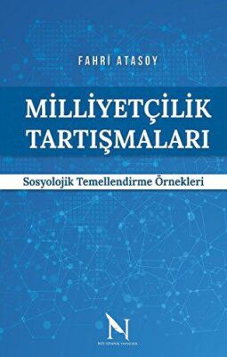 Milliyetçilik Tartışmaları - 1