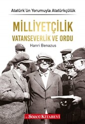 Milliyetçilik Vatanseverlik Ve Ordu - Sözcü Kitabevi