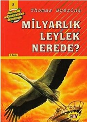 Milyarlık Leylek Nerede? - 2