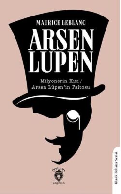 Arsen Lüpen Milyonerin Kızı - Arsen Lüpen’in Paltosu - 1