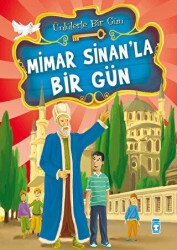 Mimar Sinan’la Bir Gün - Timaş Çocuk