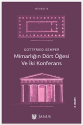 Mimarlığın Dört Öğesi Ve İki Konferans - Janus