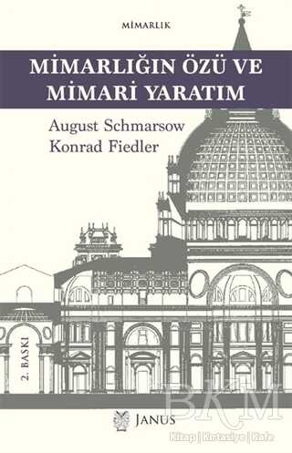 Mimarlığın Özü ve Mimari Yaratım - Janus