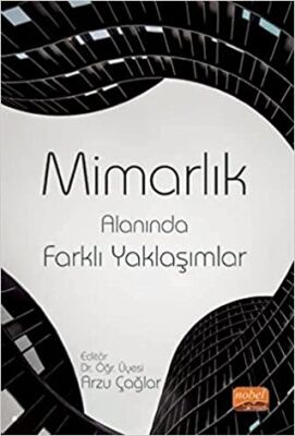 Mimarlık Alanında Farklı Yaklaşımlar - 1