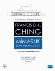 Mimarlık - Biçim Mekan ve Düzen - Nobel Akademik Yayıncılık