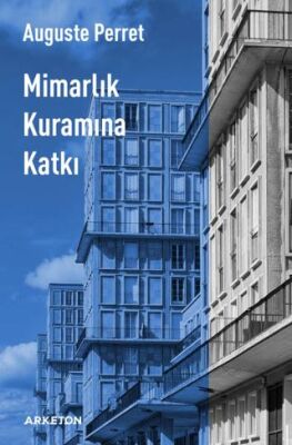 Mimarlık Kuramına Katkı - 1