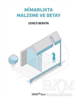 Mimarlıkta Malzeme ve Detay - YEM Yayın