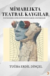 Mimarlıkta Teatral Kaygılar - Cinius Yayınları