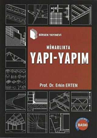 Mimarlıkta Yapı - Yapım - Birsen Yayınevi