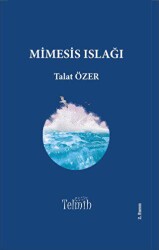 Mimesis Islağı - Telmih Kitap