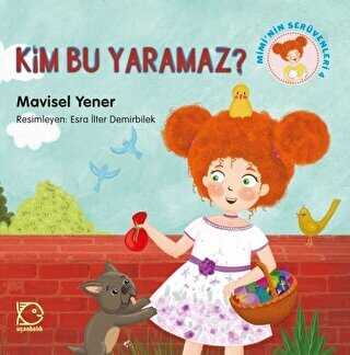 Mimi`nin Serüvenleri 4 - Kim Bu Yaramaz? - Uçanbalık Yayıncılık