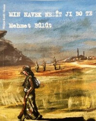 Min Navek Nedit Jı Bo Te - Payiz Yayınları