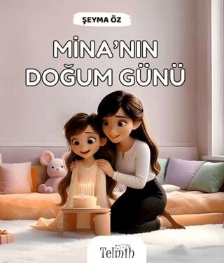 Mina`nın Doğum Günü - 1
