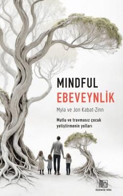 Mindful Ebeveynlik - 1