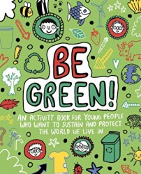 Mindful Kids Global Citizen Be Green - Templar Publishing