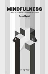 Mindfulness - Dikkat ve Farkındalık Stratejileri - Yeni İnsan Yayınevi