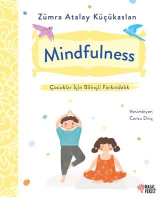 Mindfulness - Çocuklar İçin Bilinçli Farkındalık - 1