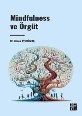 Mindfulness ve Örgüt - 1