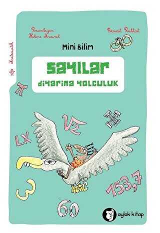 Sayılar Diyarına Yolculuk - Mini Bilim 4 - Aylak Kitap
