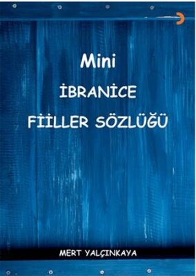 Mini İbranice Fiiller Sözlüğü - 1