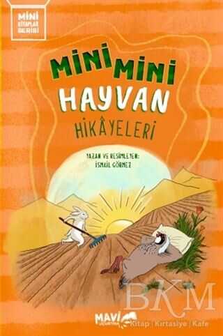 Mini Mini Hayvan Hikayeleri - Mavi Uçurtma Yayınları