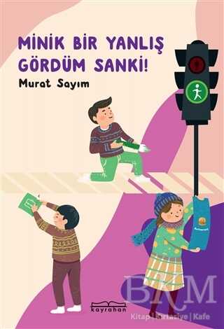 Minik Bir Yanlış Gördüm Sanki! - 1