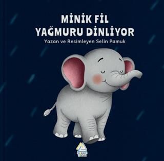 Minik Fil Yağmuru Dinliyor - 1