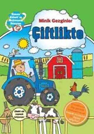 Minik Gezginler - Çiftlikte - İş Bankası Kültür Yayınları