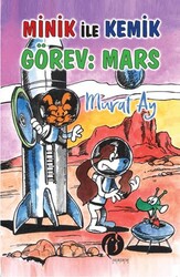 Minik ile Kemik Görev: Mars - Herdem Kitap